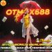 OTMAX688 Slot Online Anti Putus Asa