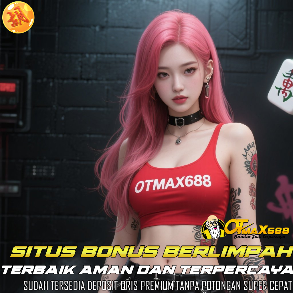 OTMAX688 Pusat Slot Online, Maxwin & Jackpot Besar